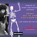 DJ Wreckxxx - Tribute to Janet and Michael Jackson - Recorded Live on Twitch October 30, 2020