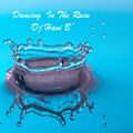 DJ Hani B - Dancing in The Rain