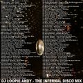 DJ Loopie Andy - The Infernal Disco Mix (Section The 70's)