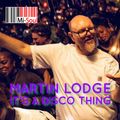 Martin Lodge It's A DISCO Thing