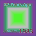 37 Years Ago =January 1983= Part 1