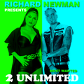 Richard Newman - Most Wanted 2 Unlimited