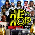 DJ ROY HIP HOP MEET DANCEHALL MIX [MARCH 2019] #HARDCORE