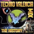 TECHNO VALENCIA MIX THE HISTORY