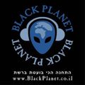 DJ Yaakov Dovrat - Big Man Restless No. 8 - Black Planet Radio