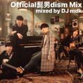 Official髭男dism Mix