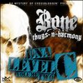 Bone Thugs-N-Harmony - DNA Level C - Volume 2