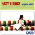 EASY LOUNGE -y space select