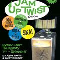 Jam Up Twist at Fellow Bar,124 York Way,London Every last Thursday with DJS Andy Smith & Dustbucket