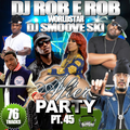 DJ Rob E Rob & DJ Smoove Ski - Afterparty #45 (2013)