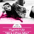 80's J-POP Mix Vol 2///Mixed By JJ