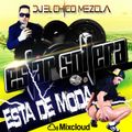 DJ El Chico Mezcla Estar Soltera Esta De Moda Mix 2019