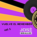 Vuelve el Remember by José Miralles