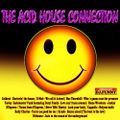 The Acid House Connection by DJ Funny & Jesus Villamor