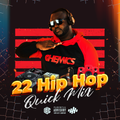 22 Hip Hop Quick Mix I Feat. Drake , Lil Baby , Quavo, Megan Thee Stallion