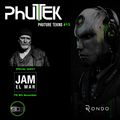 Phutek - Phuture Tekno feat. special guest Jam El Mar - Episode 015