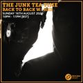 The Junk Tea Time Back to Back w/ HSX 16th August 2020