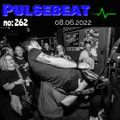 Pulsebeat #262 (08.06.2022)
