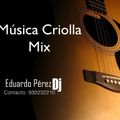 Música Criolla Peruana - Mix 31 de Octubre (Original) - Eduardo Pérez Dj