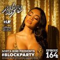 Mista Bibs - #Blockparty Episode 164 (Chris Brown, Ty Dolla Sign, Saweetie, Yg, Pop Smoke, Popcaan)