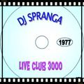 Club 3000 Dj Spranga 1977 Remastered