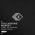 Collapsing Market - 29 Février 2016
