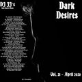 Dark Desires Vol. 21 - April 2020 - mixed by DJ JJ
