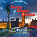 Deep Down Dance Mix - 75 Minutes finest House Music for your Party