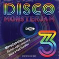 DMC Disco Monsterjam 3 (80') [Continuous DJ Mixed By Showstoppers]