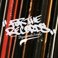 DynomiteSoul - For The Records