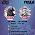 Apostle, Trilla & Screama Live 27th May