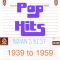 POP HITS [1939 to 1959] feat Elvis Presley, Glenn Miller, Doris Day, The Chords, Cliff Richard, Dion