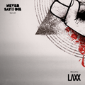 Never Say Die - Vol 69 - Mixed by LAXX