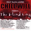 DJ CHILL WILL - THE BLEND KING PT. 1