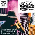 Blaka Blaka Show - Sensual Dancehall Mixtape vol 2