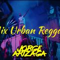 Dj Jorge Arizaga / Mix Urban Reggaeton (Dic 2021)