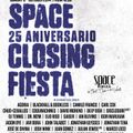 Carl Cox @ Space Closing Fiesta 2014 [ESSENTIAL MIX] 05-10-2014