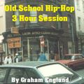 Old School Hip-Hop 3 Hour Session