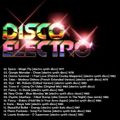 DISCO ELECTRO 1 - Various Original Artists [electro synth disco classics] 70s & 80s