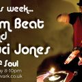 Dean Anderson's Sound of Soul ™ 2nd June 2022 with Special Guests Luci Jones & Jim Beat Route