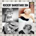 ROCKIN' BANDSTAND 384