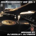 DJ Pirate & DJ Bozilla Mixxxcommunity Mix Volume 1