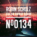 Robin Schulz | Sugar Radio 134