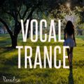 Paradise - Vocal Trance Top 10 (August 2015)