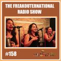 The FreakOuternational Radio Show #158 10/04/2020