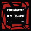 Pressure Drop 159 - Diggy Dang | Reggae Rajahs [20-09-2019]