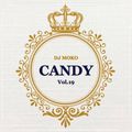 2020 Candy Vol.19 - DJ MOKO MIXXX-