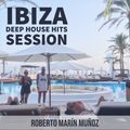 Ibiza Deep House Hits Session May 2021