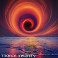 Trance Insanity 02 ( The Best Of Trance Ever)