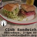 Club Sandwich #130 04-05-18 w/ Ellen Qbertplaya on littlewaterradio.org